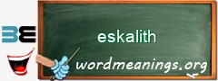 WordMeaning blackboard for eskalith